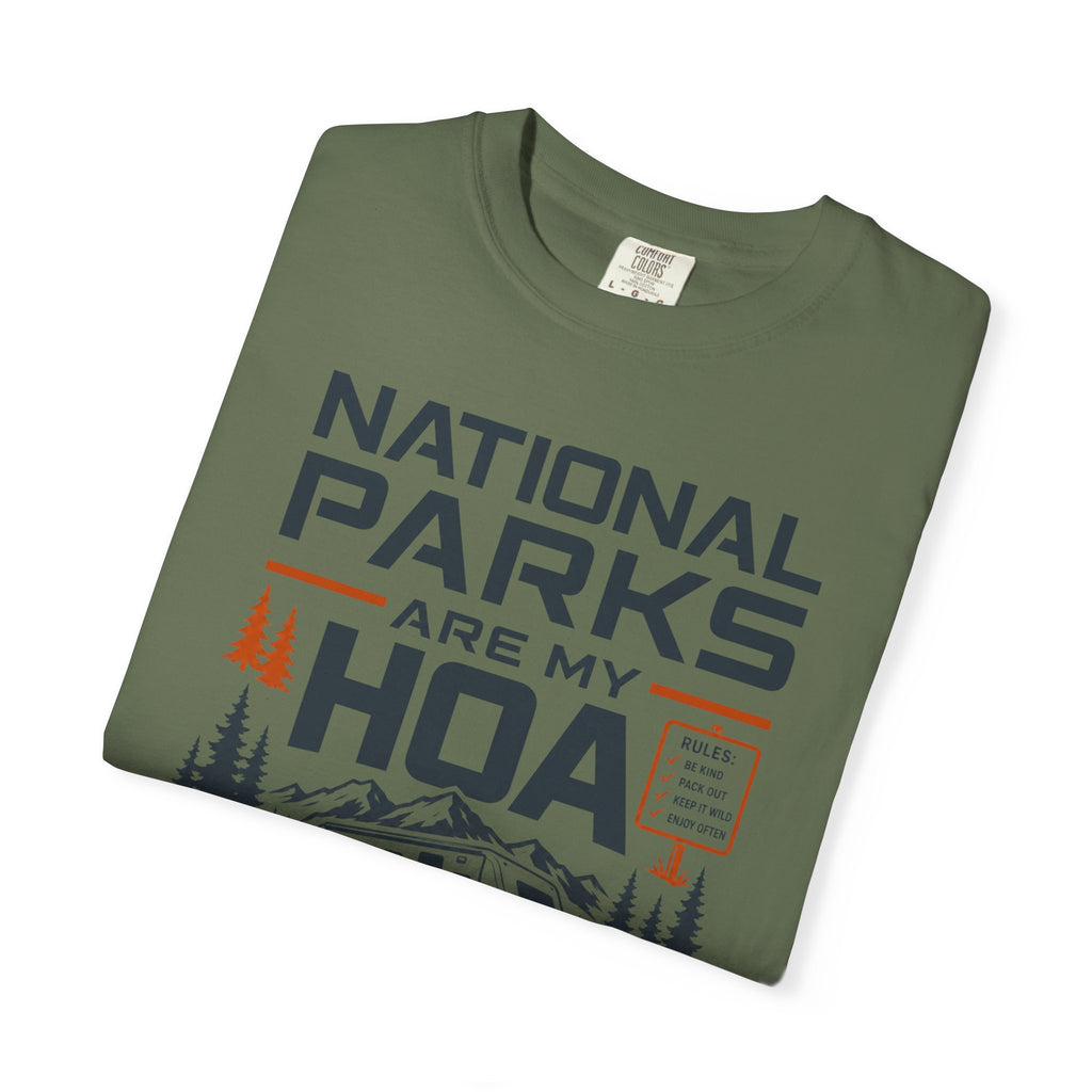 National Parks Are My HOA - T-Shirt