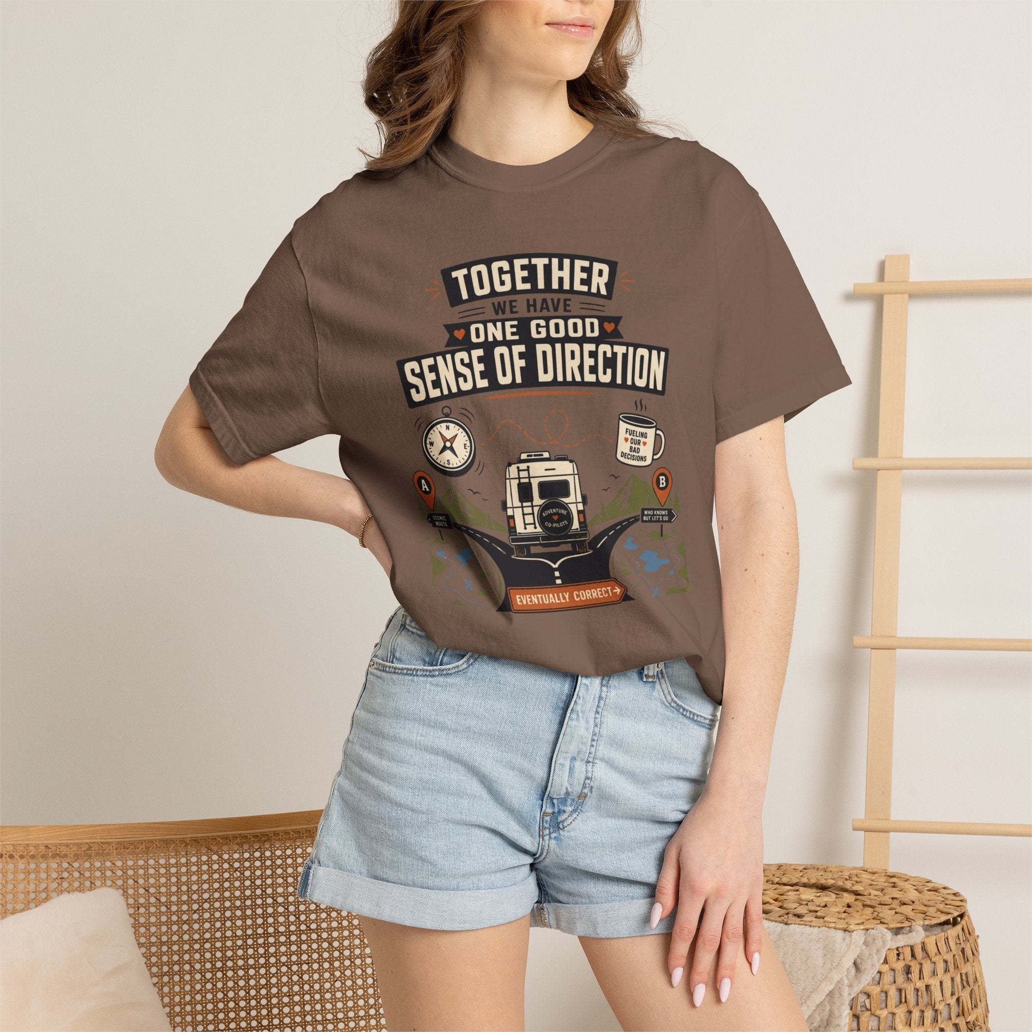 Together We Have One Good Sense Of Direction - T-Shirt