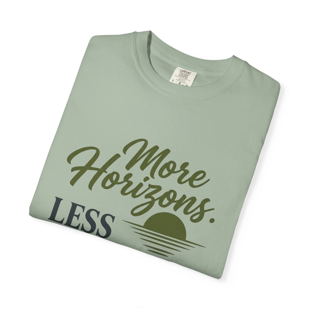 More Horizons Less Headlines - T-Shirt