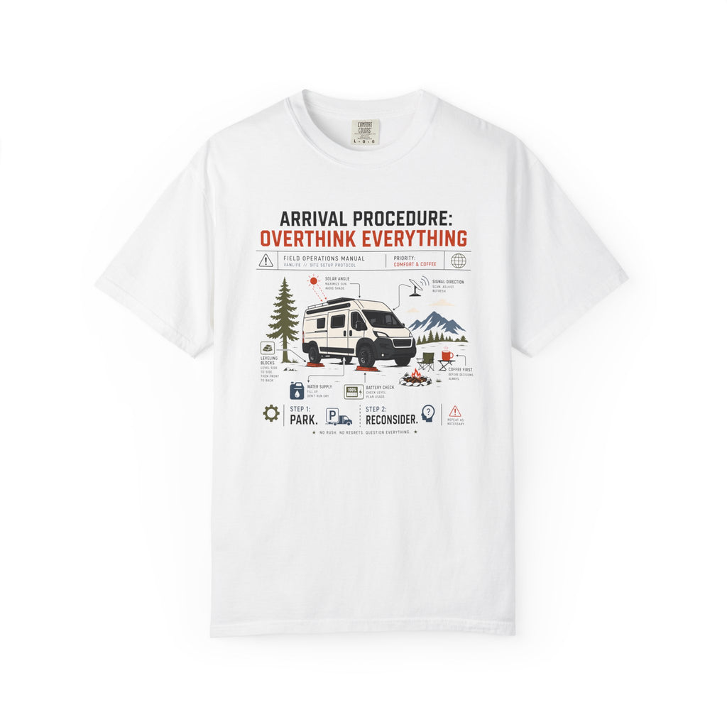 Arrival Procedure Overthink Everything - T-Shirt