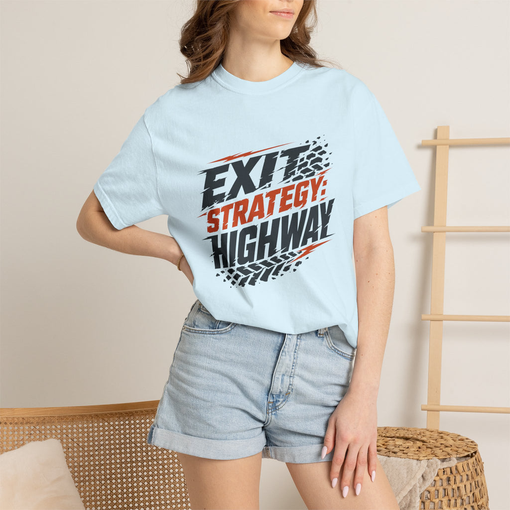 Exit Strategy Highway - T-Shirt