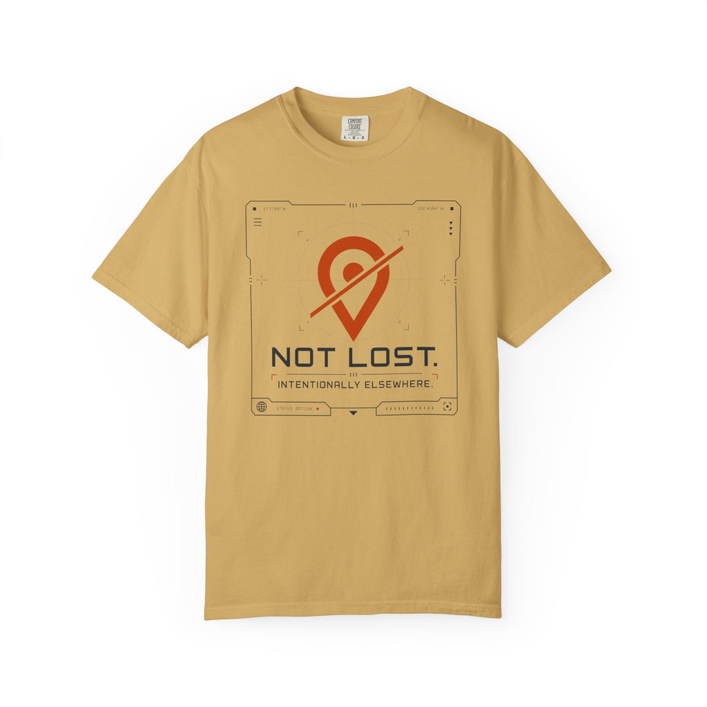 Not Lost Intentionally Elsewhere - T-Shirt