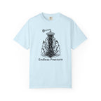 Endless Pressure - T-Shirt