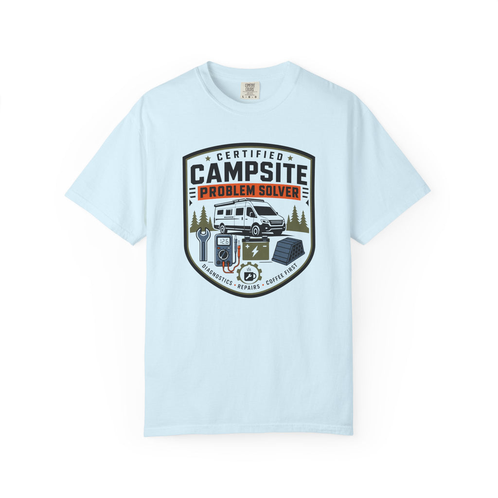 Certified Campsite Problem Solver - T-Shirt