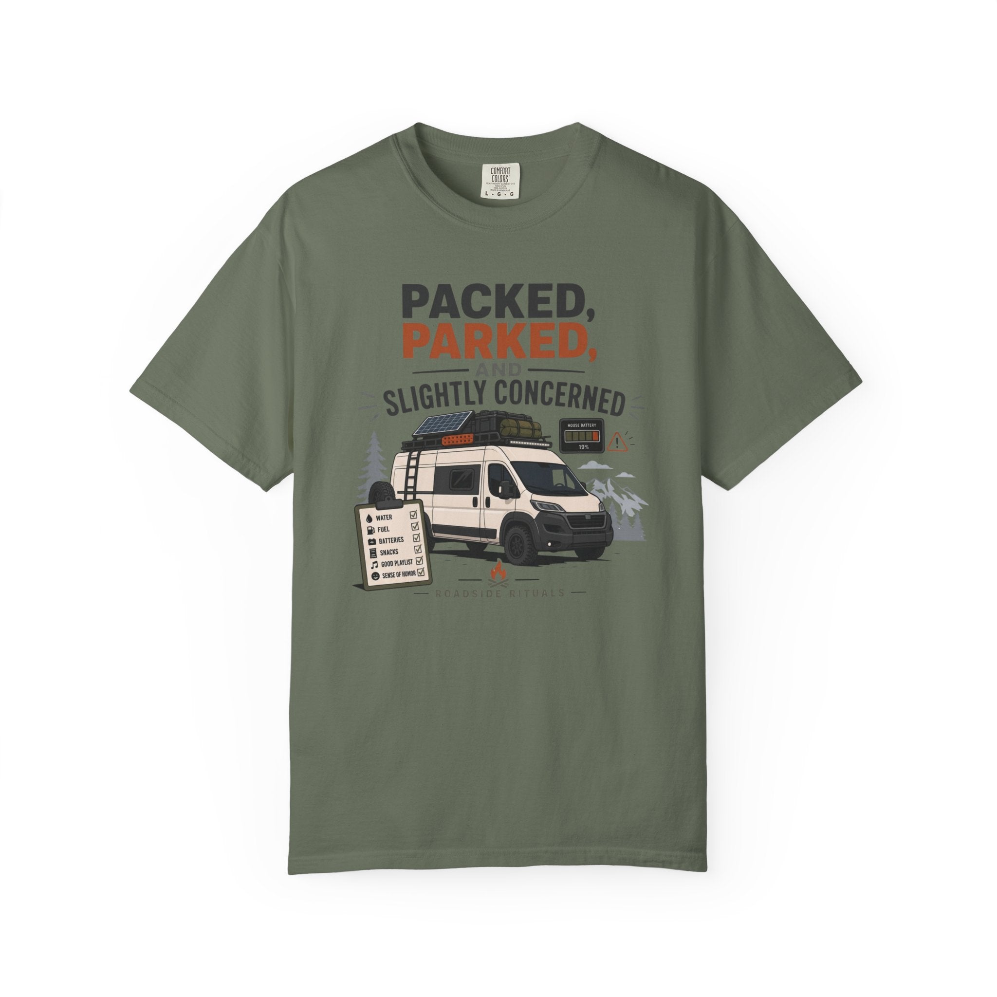 Packed Parked And Slightly Concerned - T-Shirt