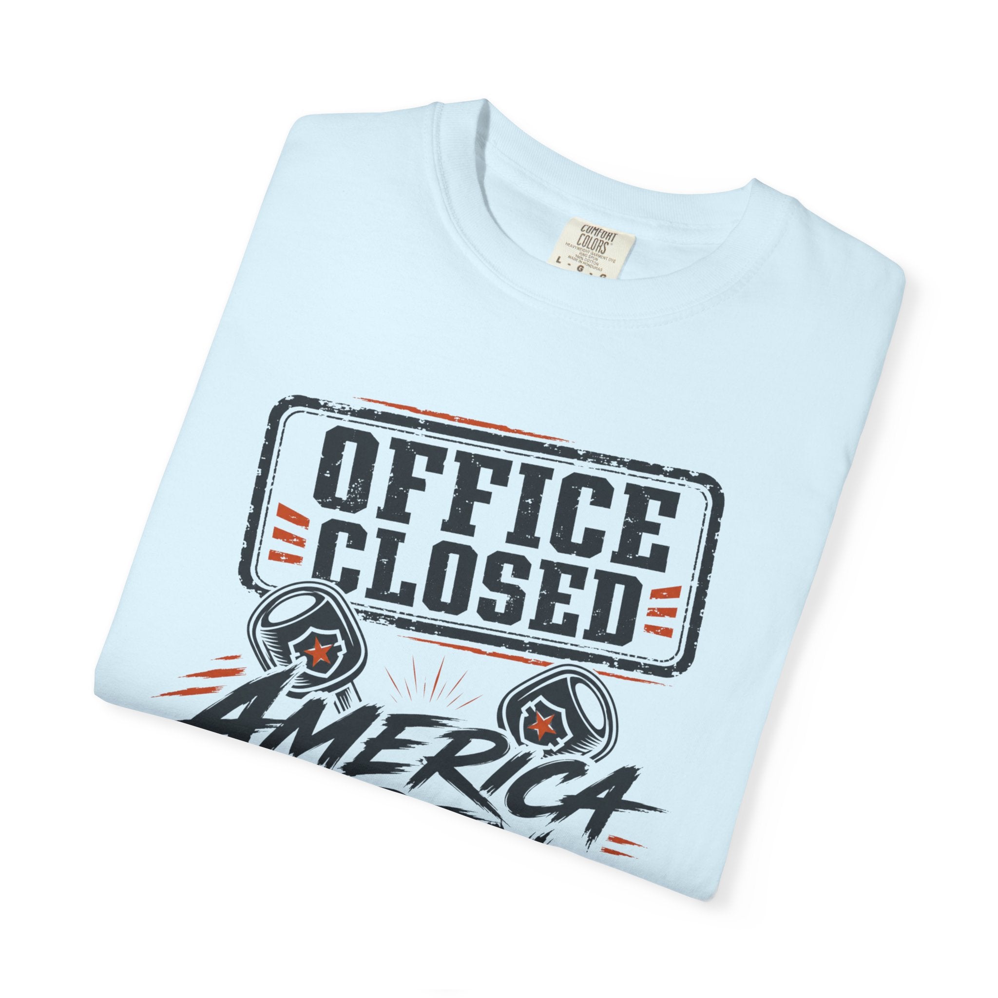 Office Closed America Open - T-Shirt