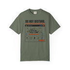 Do Not Disturb Destination Updating - T-Shirt