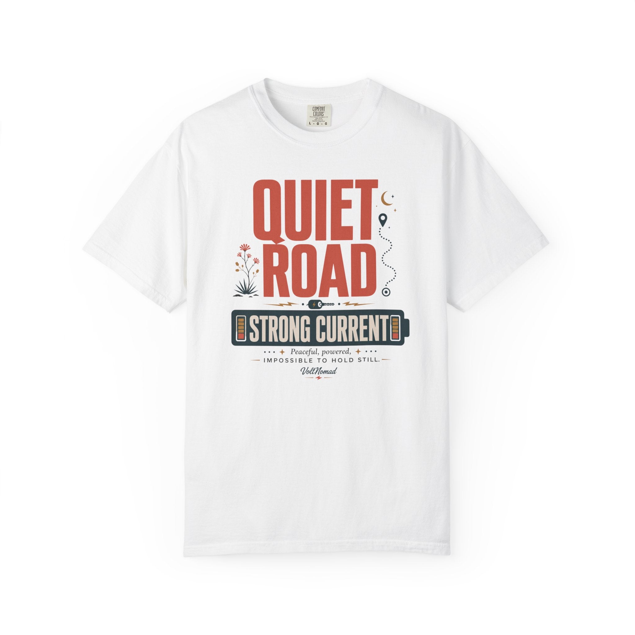 Quiet Road Strong Current - T-Shirt