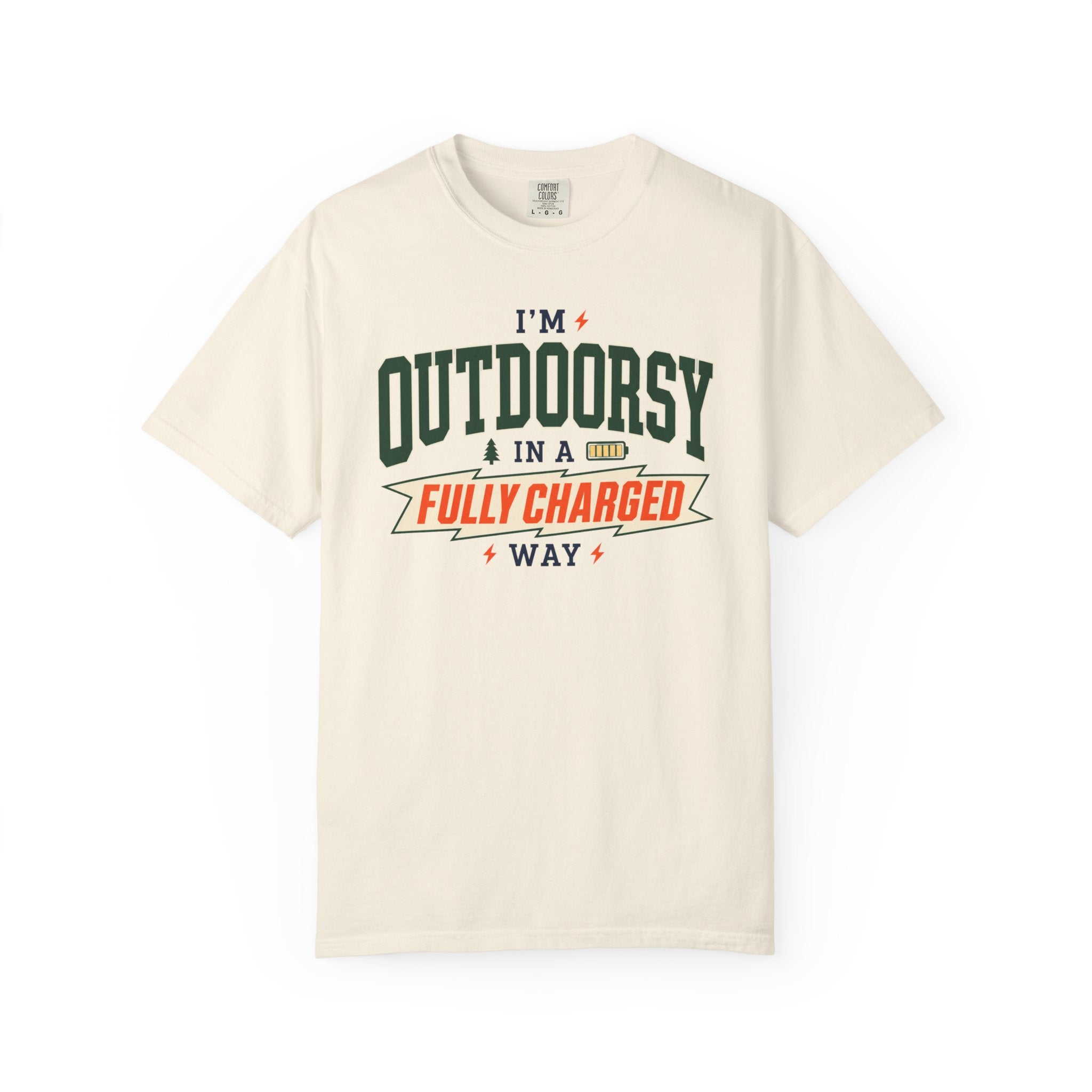I'm Outdoorsy In A Fully Charged Way - T-Shirt