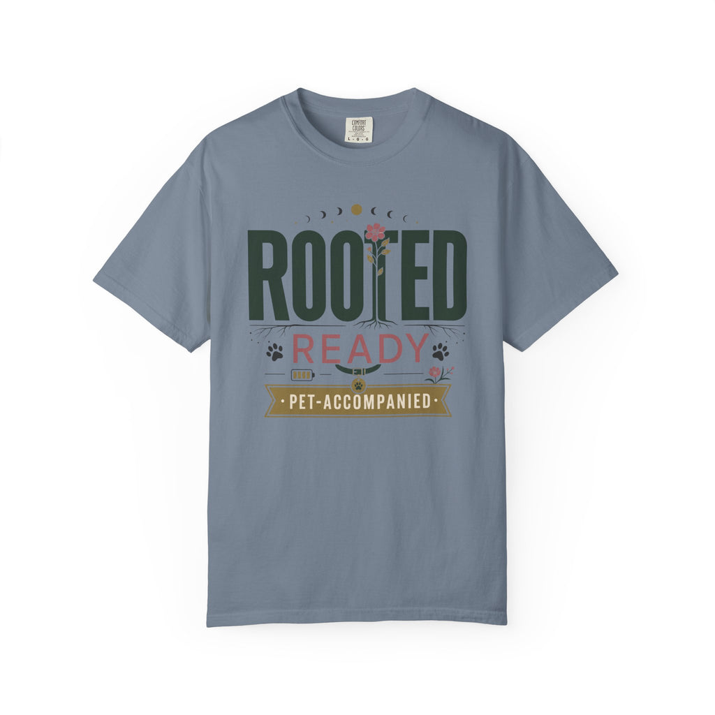 Rooted Ready Pet Accompanied - T-Shirt