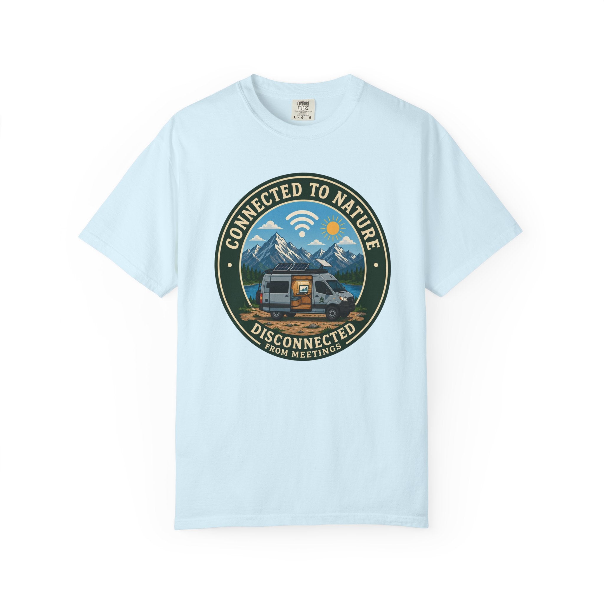Connected To Nature Disconnected From Meetings - T-Shirt