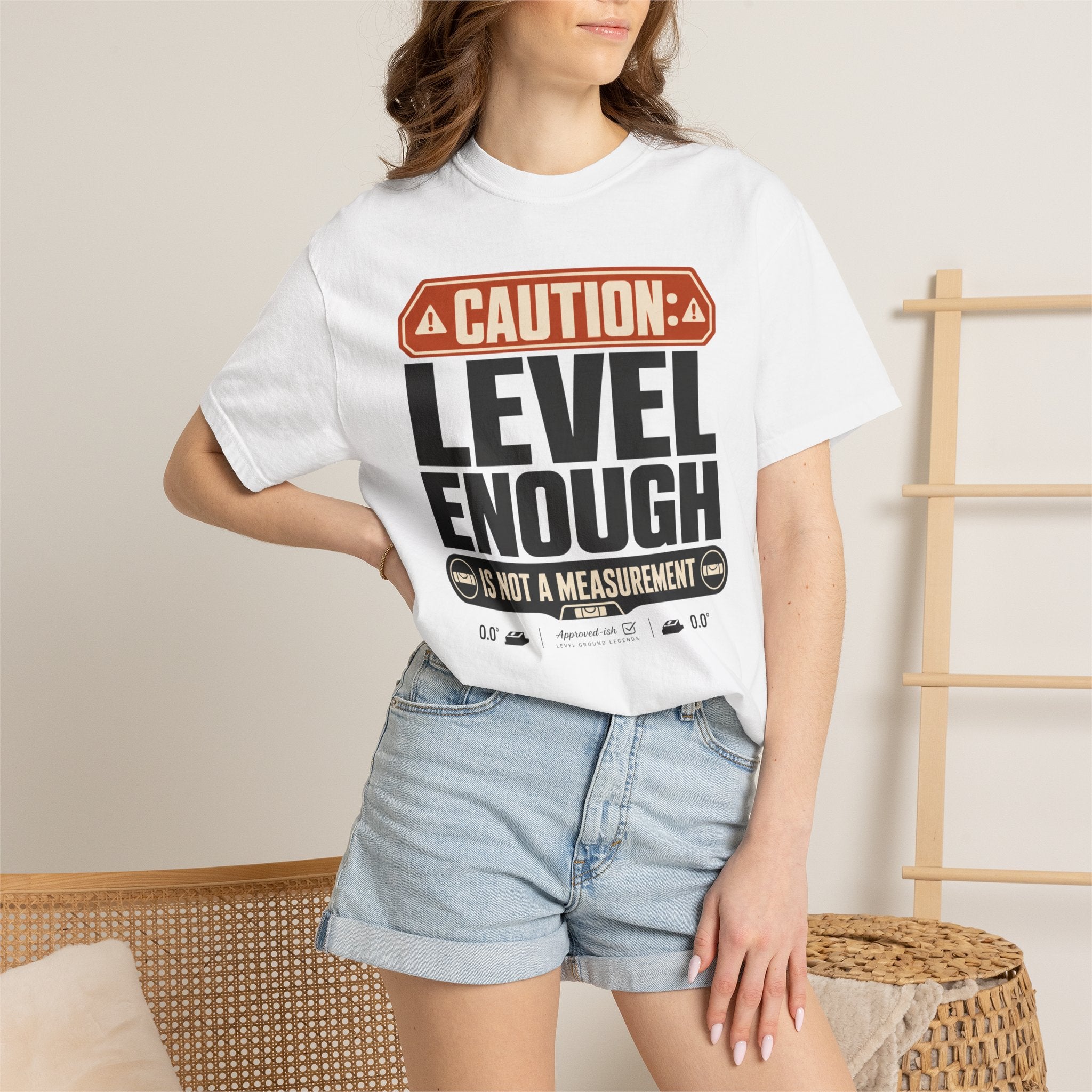 Caution Level Enough Is Not A Measurement - T-Shirt