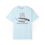 Notice To Relocate - T-Shirt