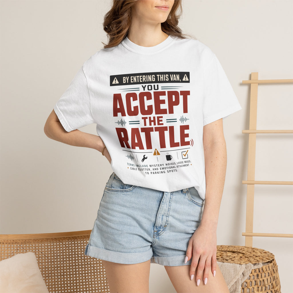By Entering This Van You Accept The Rattle - T-Shirt