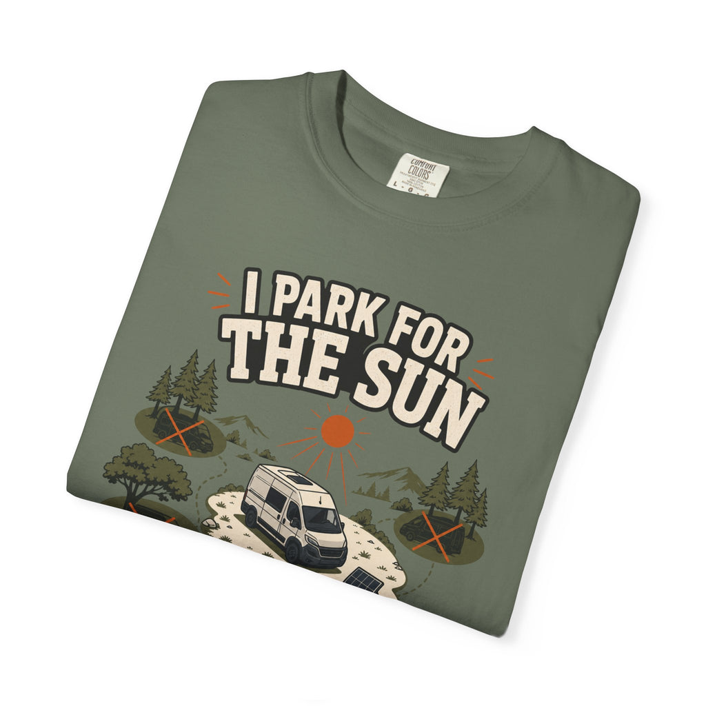 I Park For The Sun - T-Shirt