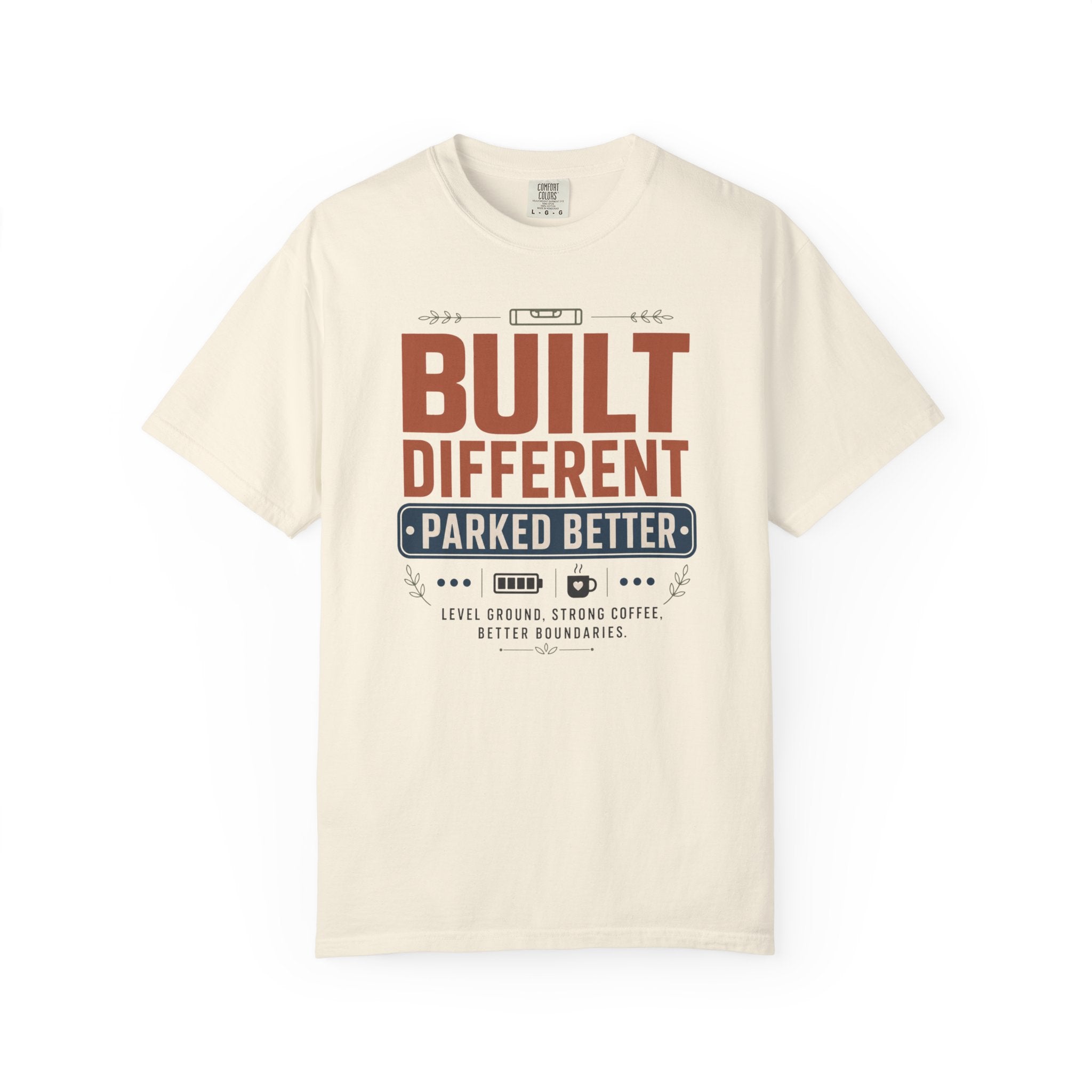 Built Different Parked Better - T-Shirt
