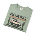 Please Hold I'm Fixing My Freedom - T-Shirt