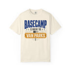 Basecamp Is Where The Van Parks - T-Shirt