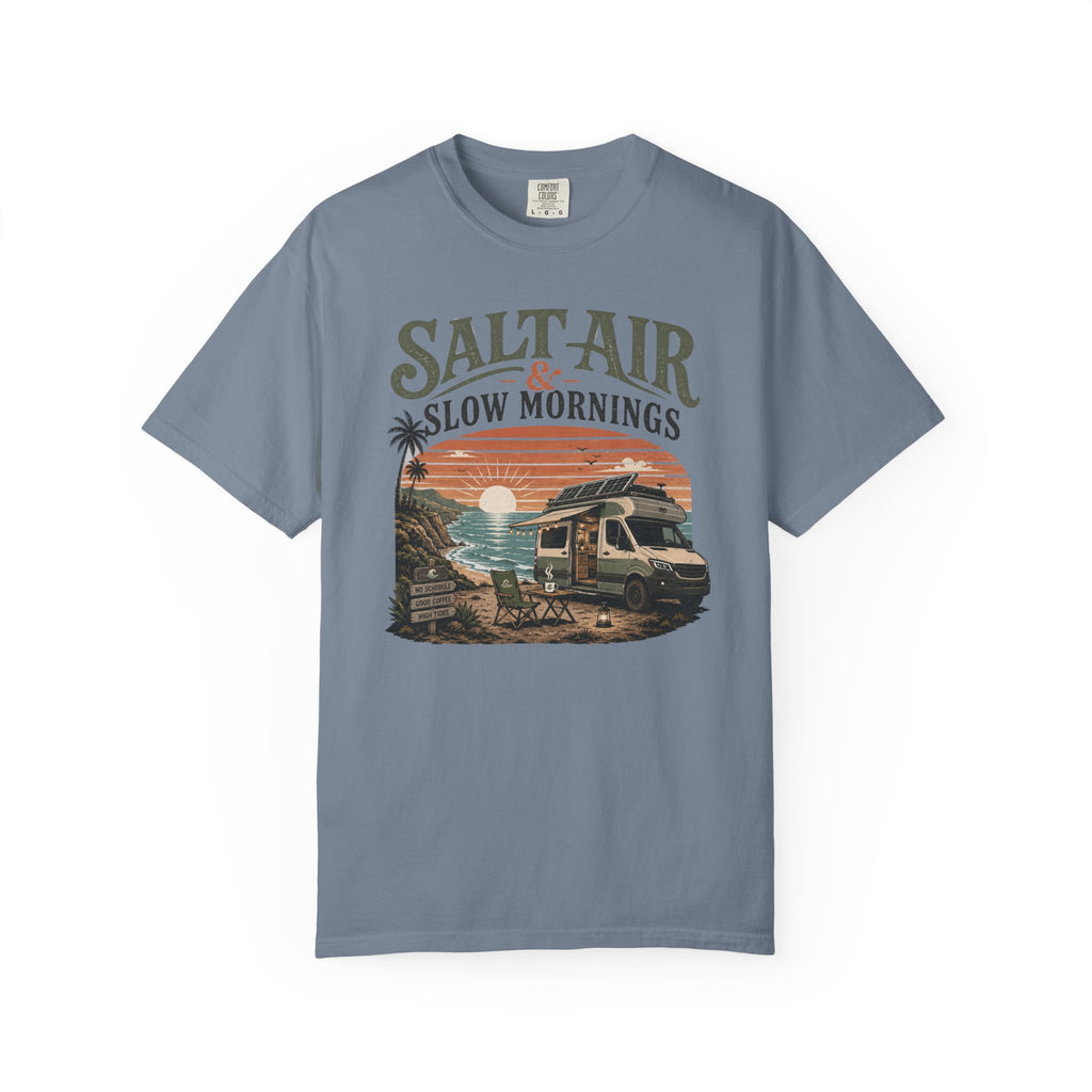 Salt Air and Slow Mornings - T-Shirt