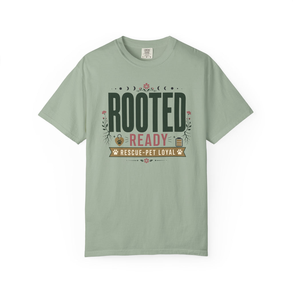 Rooted Ready Rescue Pet Loyal - T-Shirt