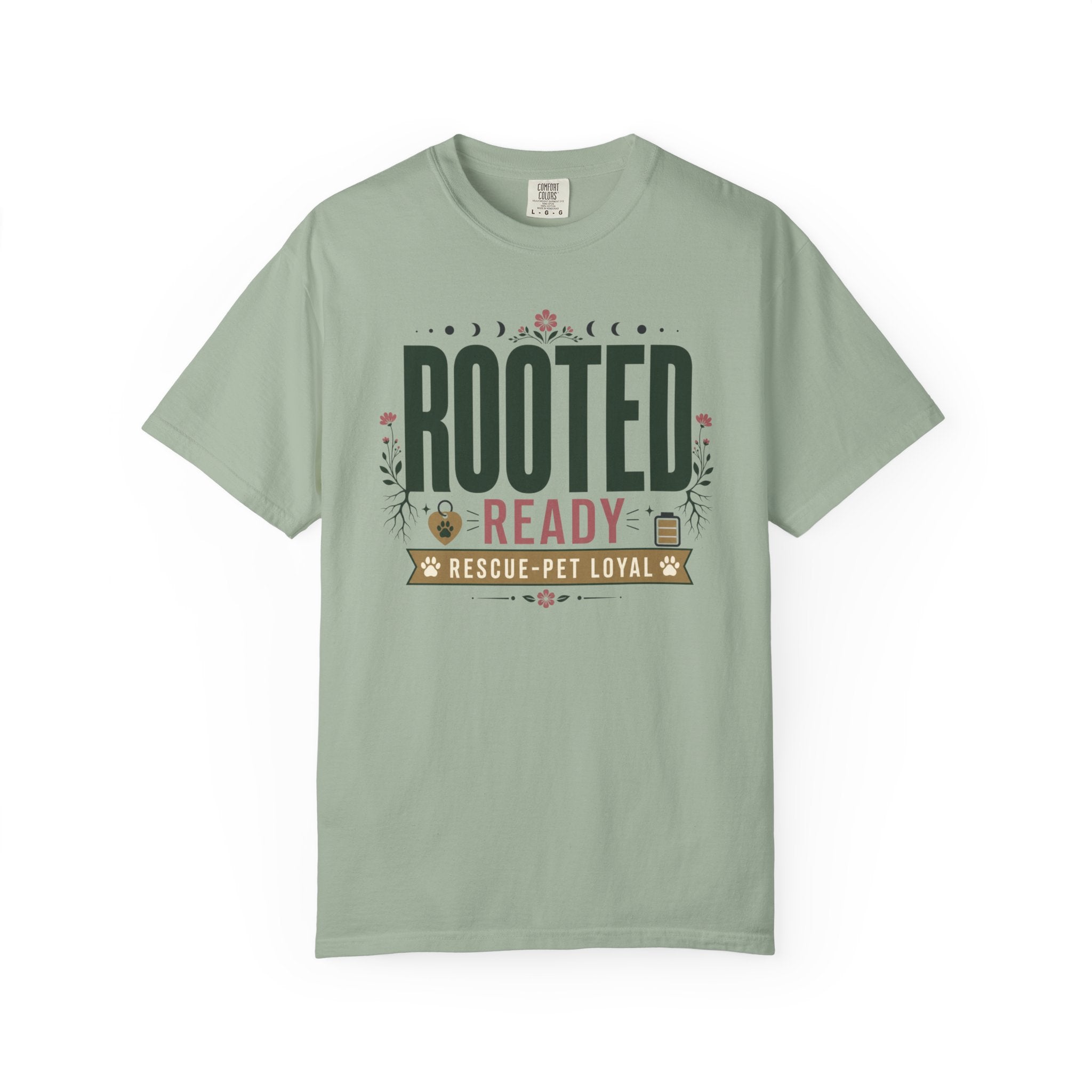 Rooted Ready Rescue Pet Loyal - T-Shirt