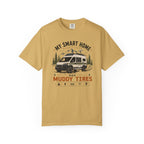 My Smart Home Has Muddy Tires - T-Shirt