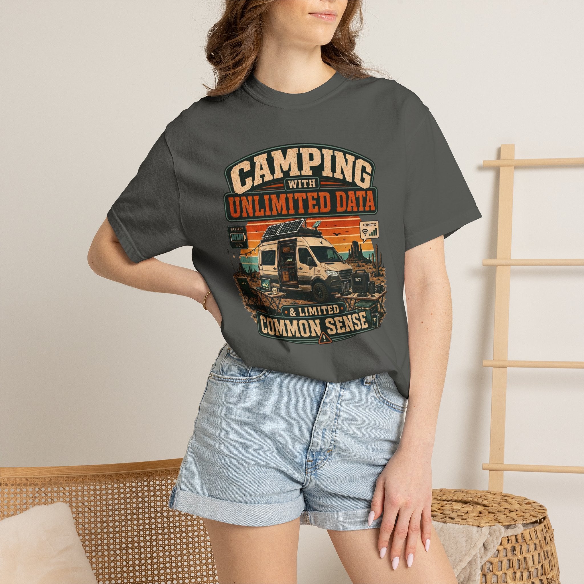 Camping With Unlimited Data and Limited Common Sense - T-Shirt