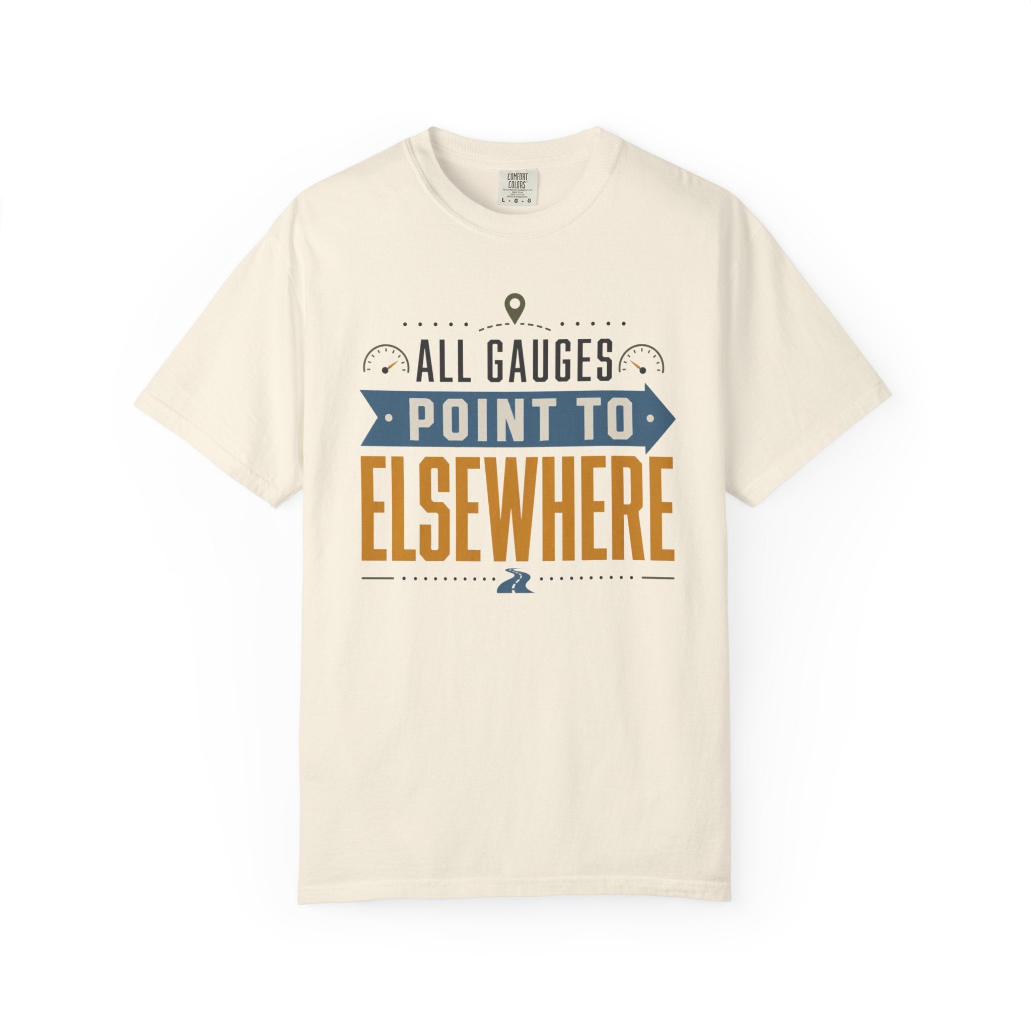 All Gauges Point To Elsewhere - T-Shirt