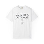My Grid Is Optional - T-Shirt