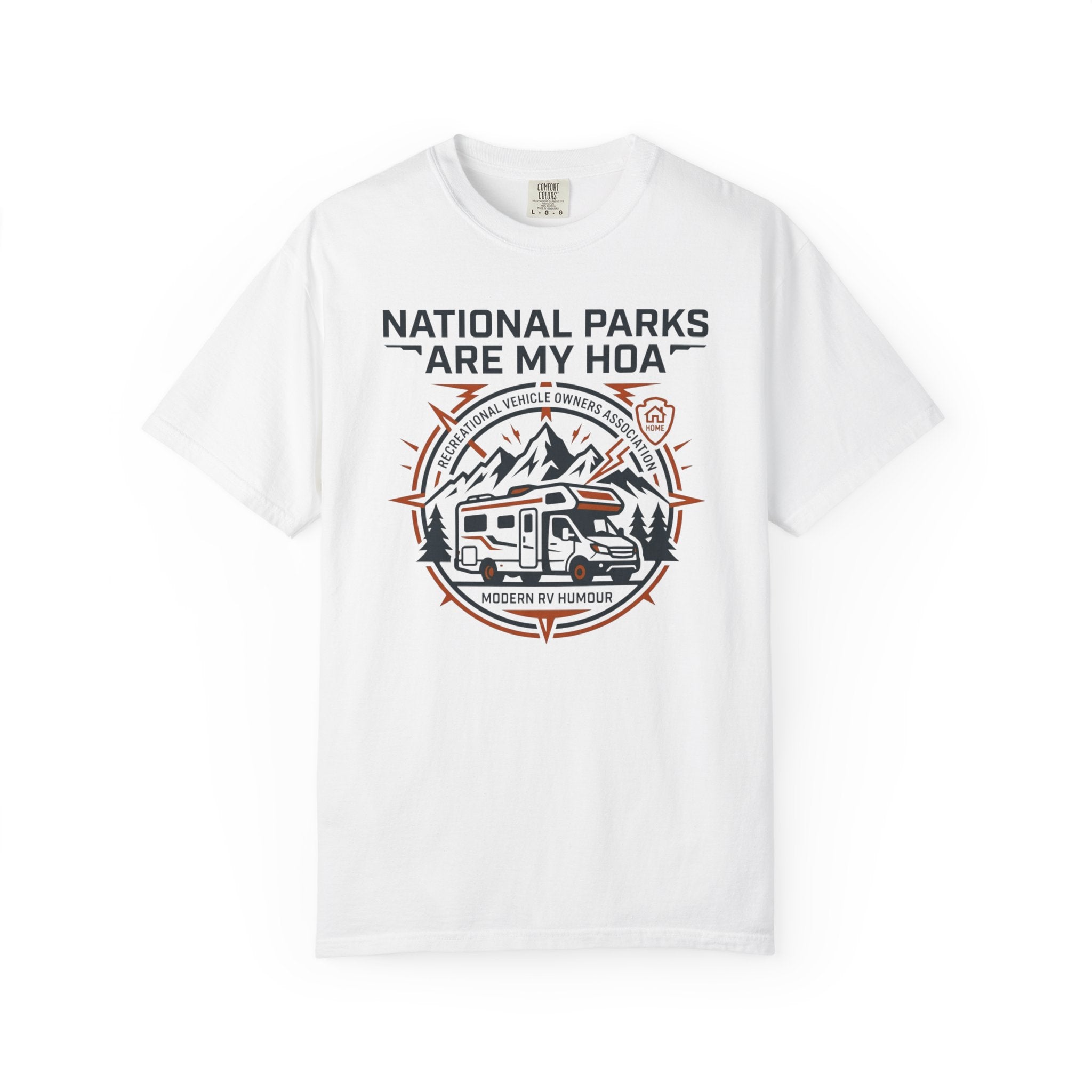 National Parks Are My HOA - T-Shirt