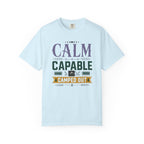 Calm Capable Camped Out - T-Shirt