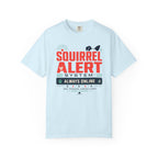 Squirrel Alert System Always Online - T-Shirt