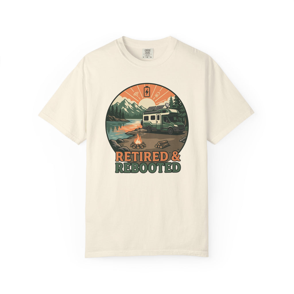 Retired and Rebooted - T-Shirt