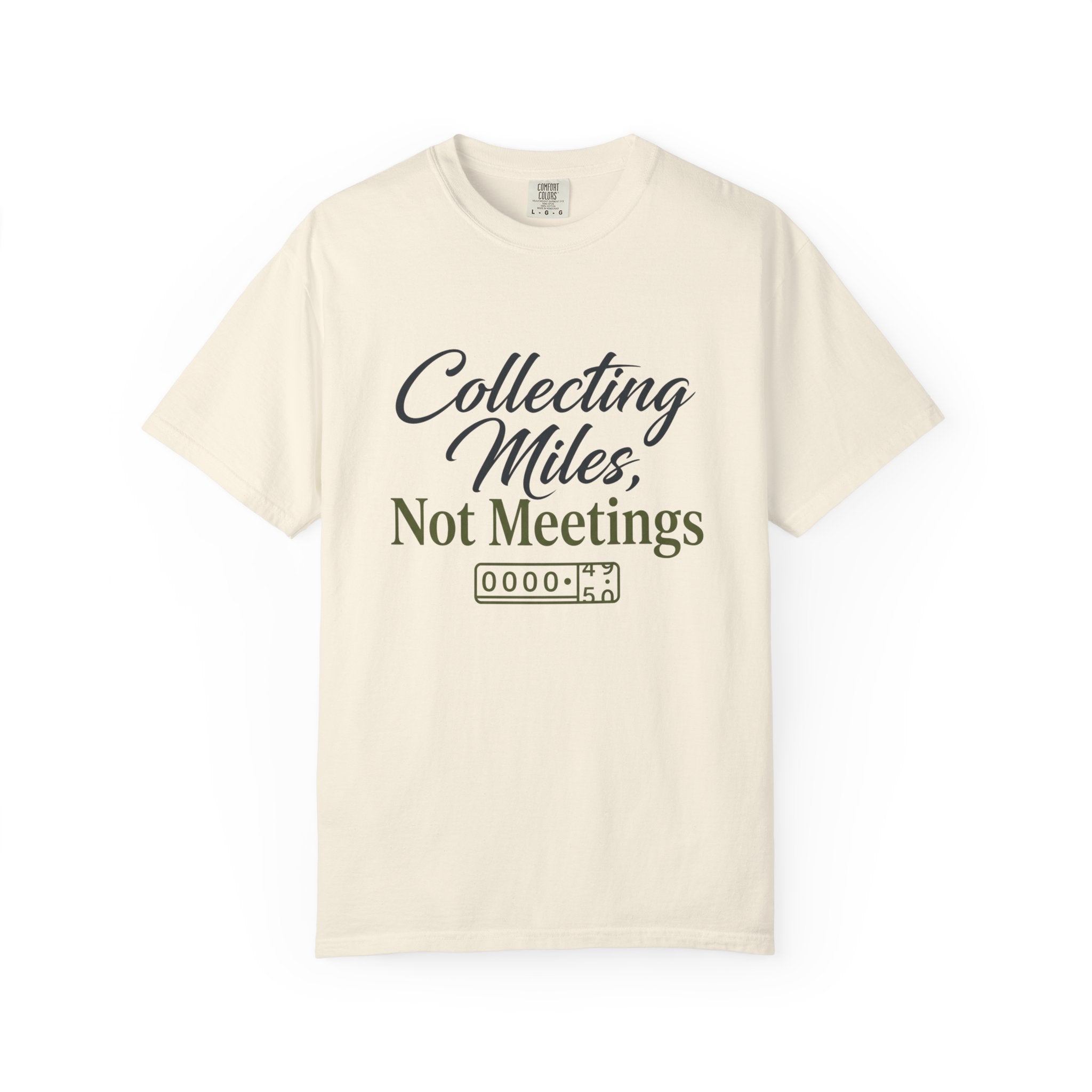 Collecting Miles Not Meetings - T-Shirt