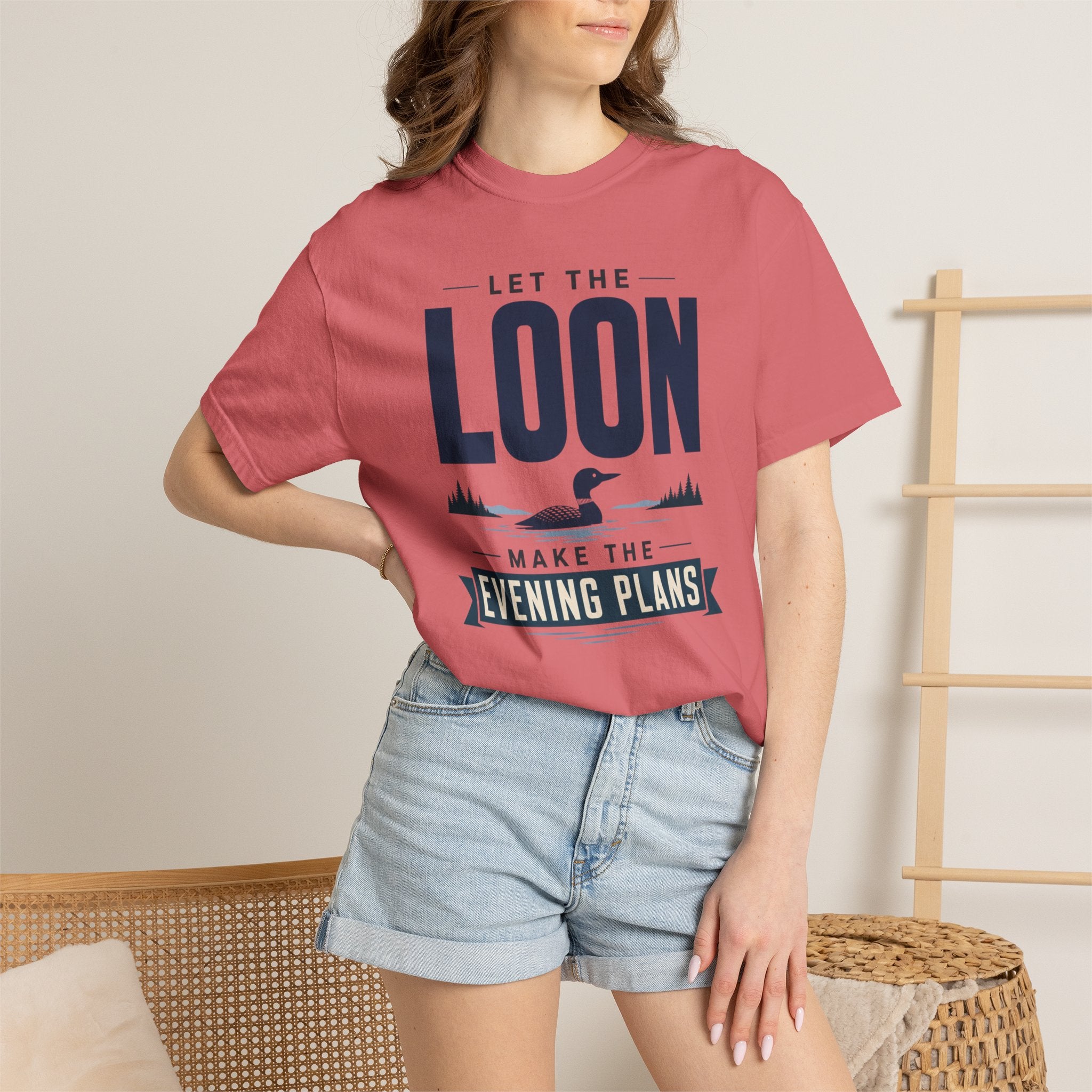 Let The Loon Make The Evening Plans - T-Shirt