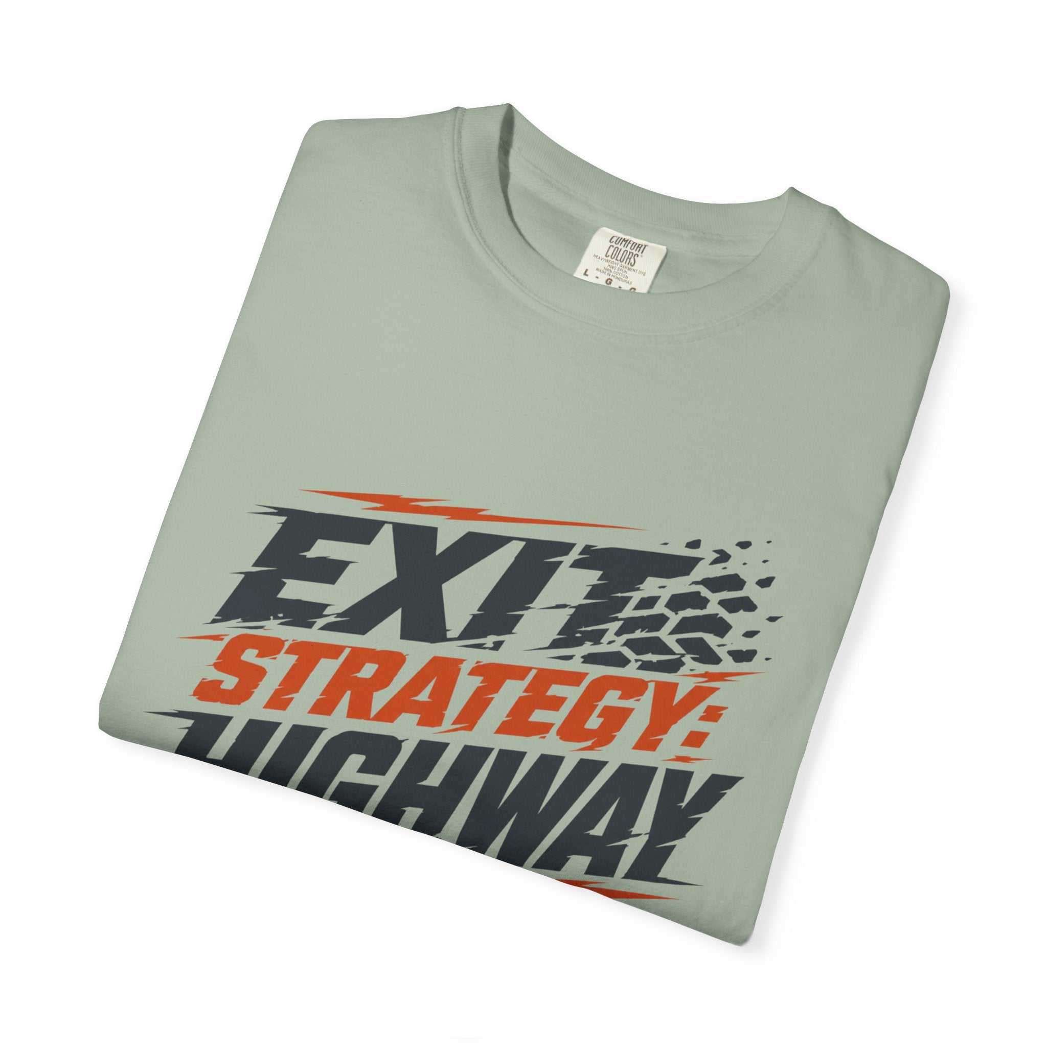 Exit Strategy Highway - T-Shirt