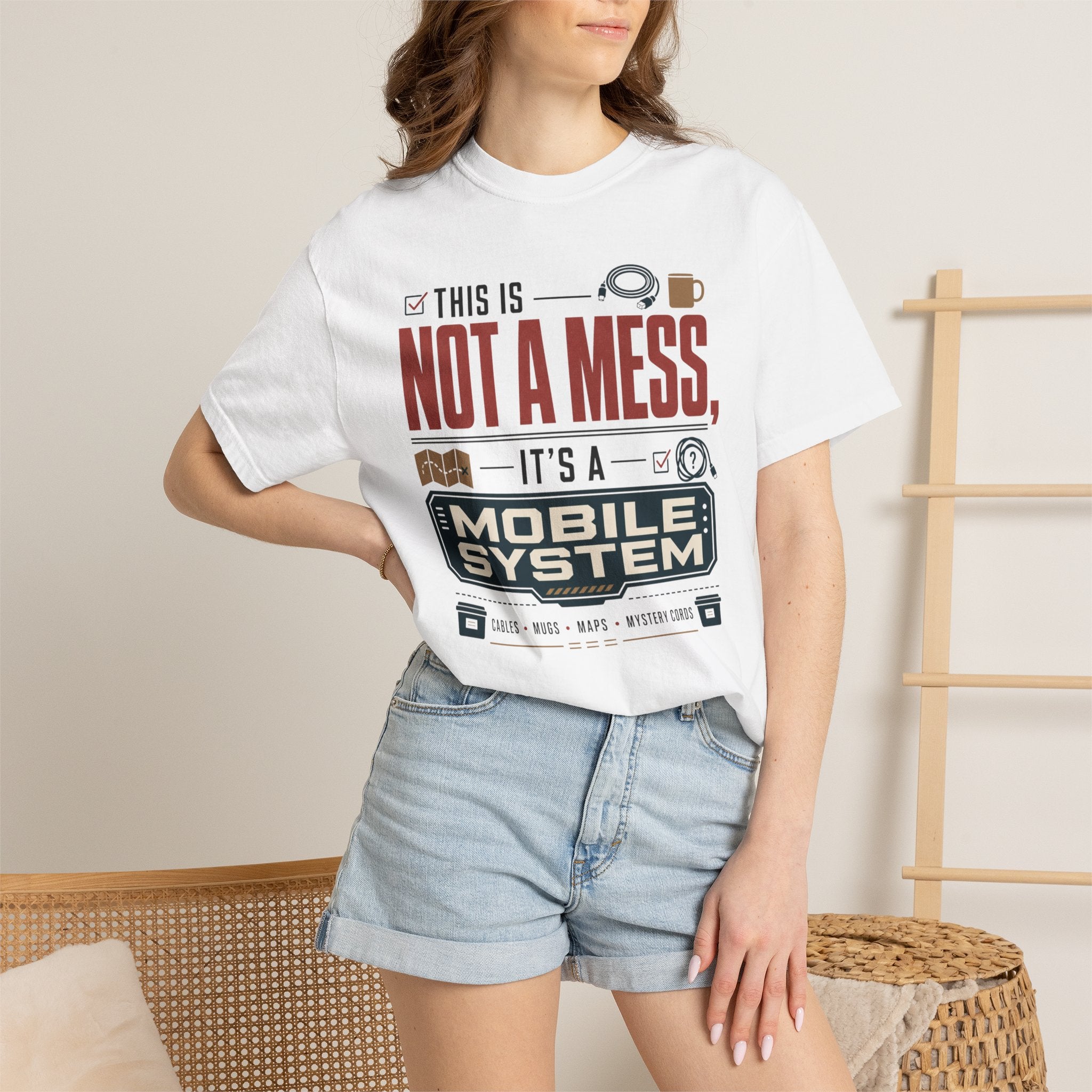 This Is Not A Mess ItS A Mobile System - T-Shirt