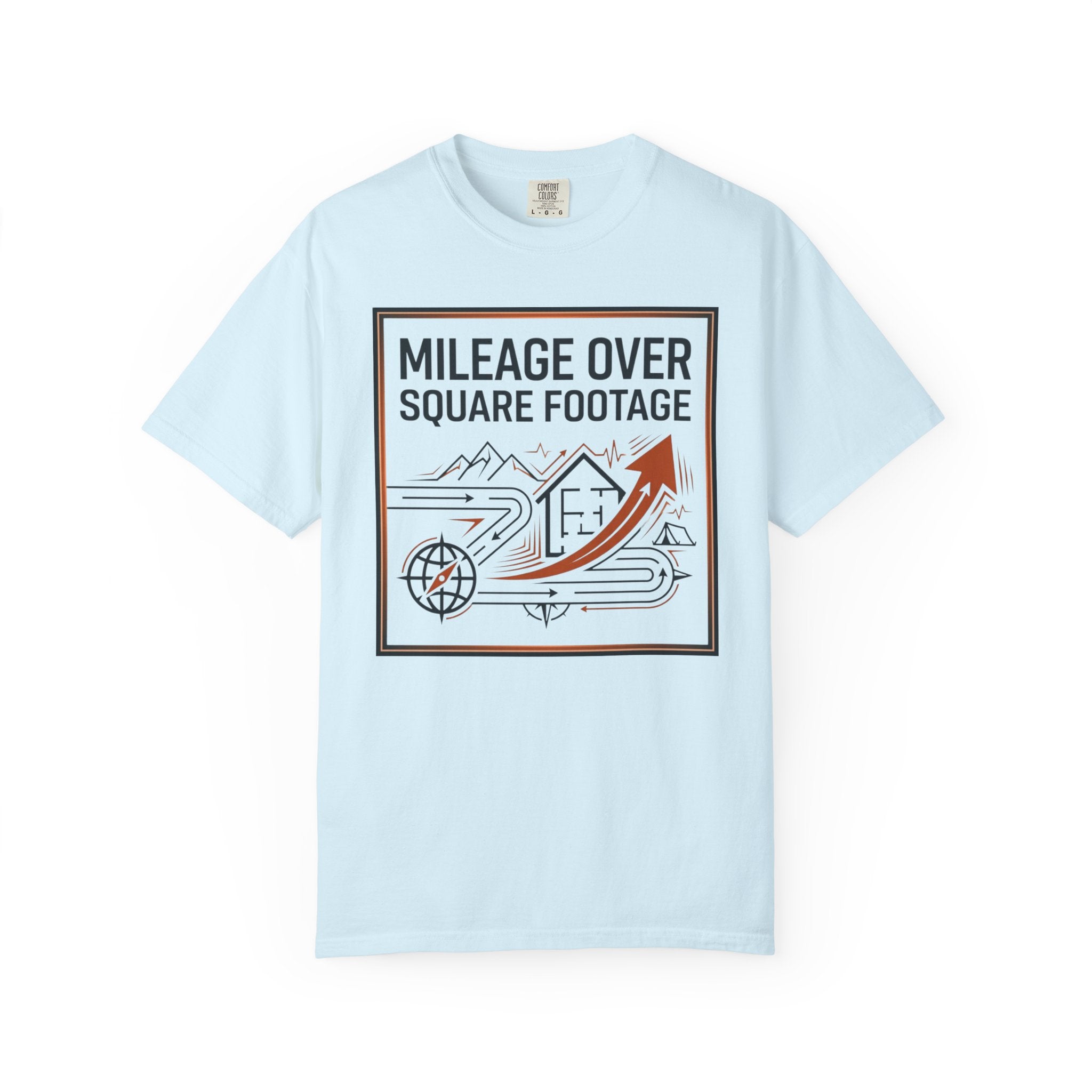 Mileage Over Square Footage - T-Shirt