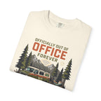 Officially Out Of Office Forever - T-Shirt