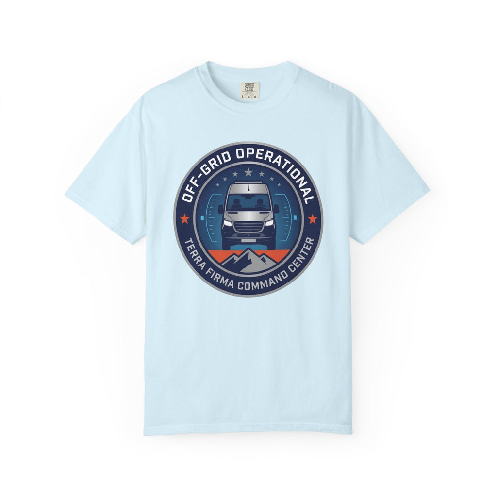 Off-grid Operational Terra Firma Command Center - T-Shirt