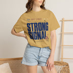 Soft Light Strong Signal - T-Shirt