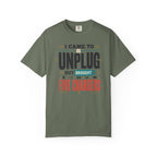 I Came To Unplug But Brought Five Chargers - T-Shirt