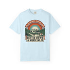 My Retirement Plan Includes Better Views - T-Shirt
