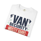 Van Security Mostly Barks - T-Shirt