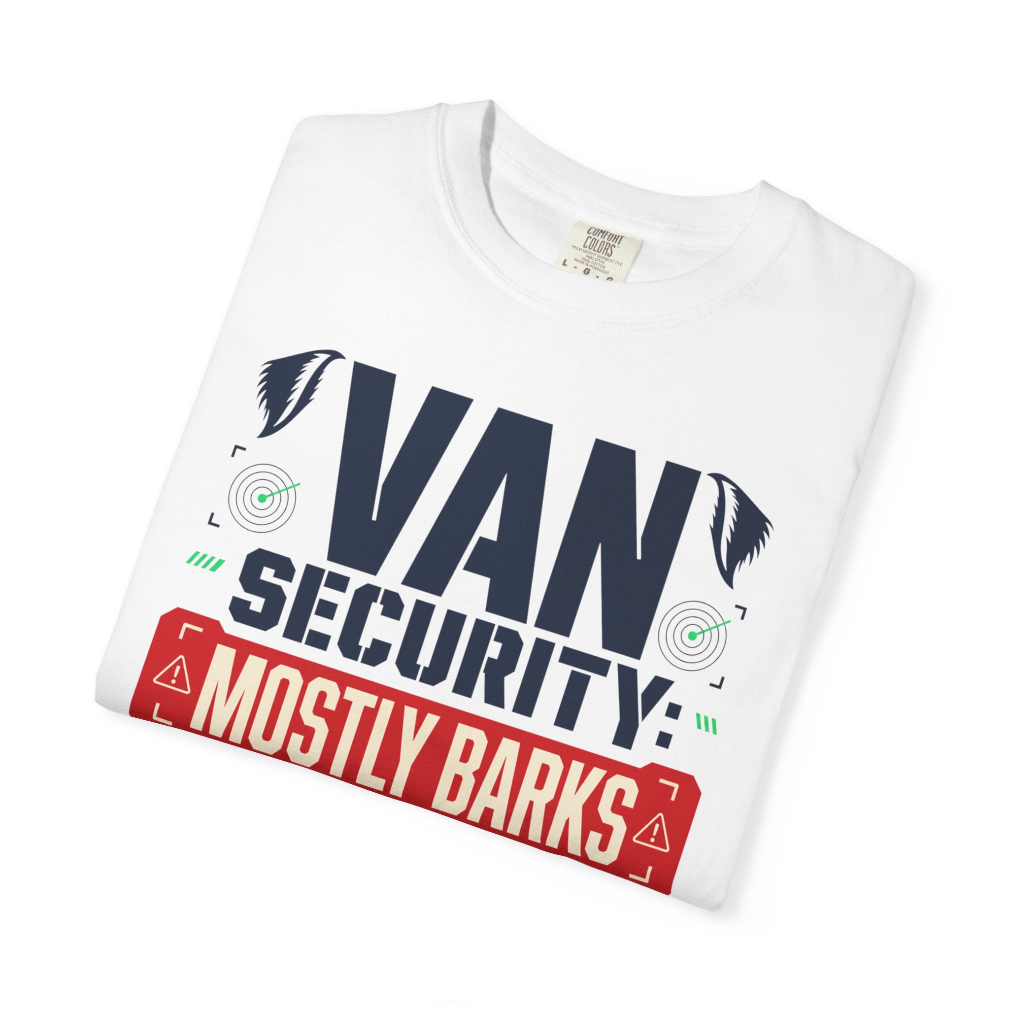Van Security Mostly Barks - T-Shirt