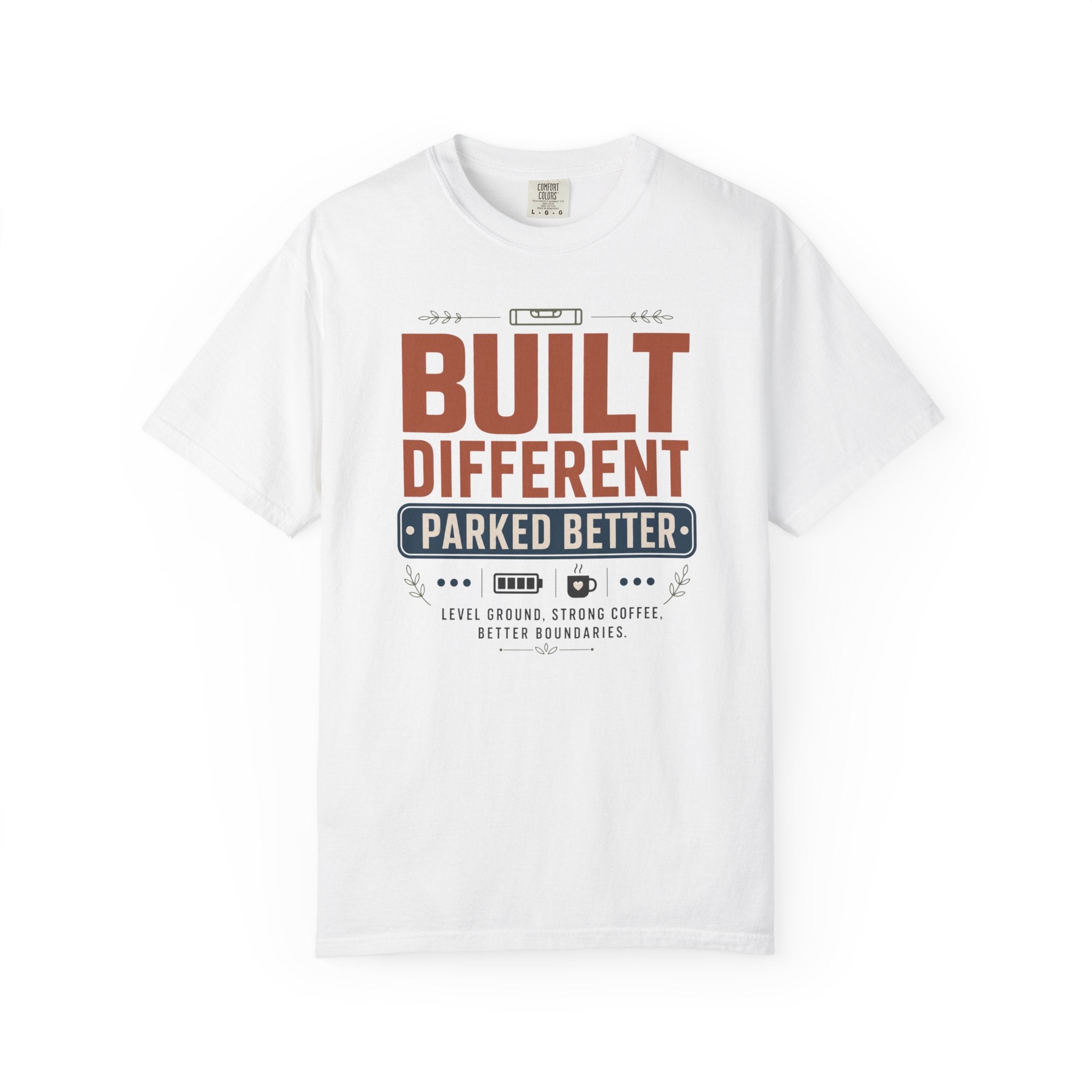 Built Different Parked Better - T-Shirt