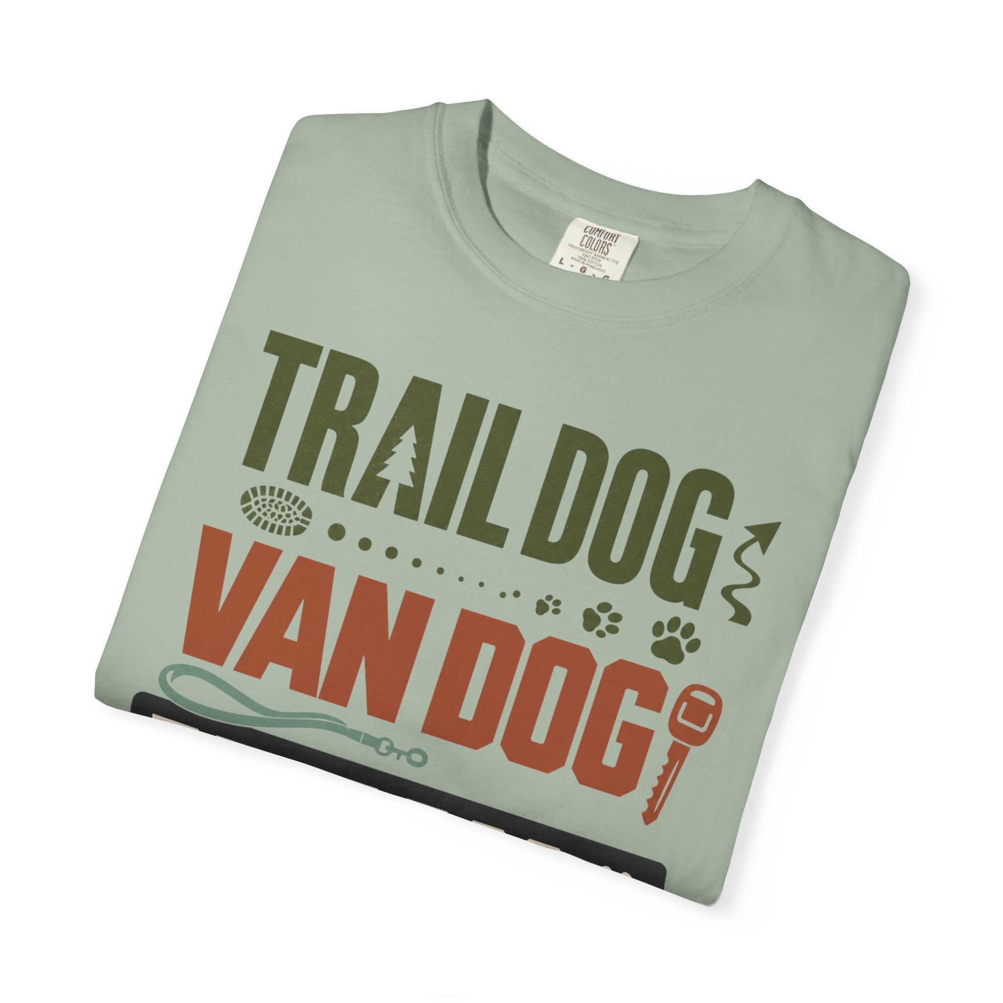 Trail Dog Van Dog Best Dog - T-Shirt