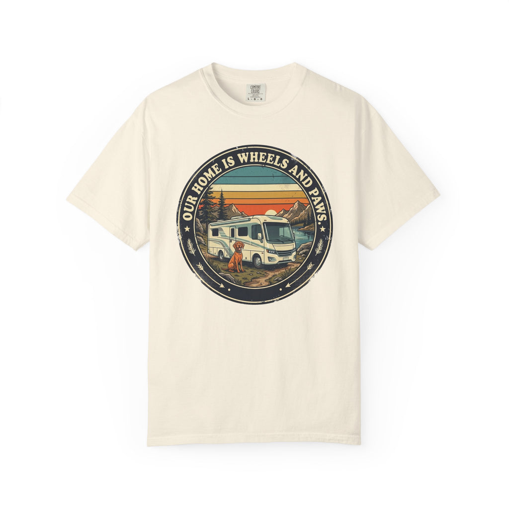 Our Home Is Wheels And Paws - T-Shirt