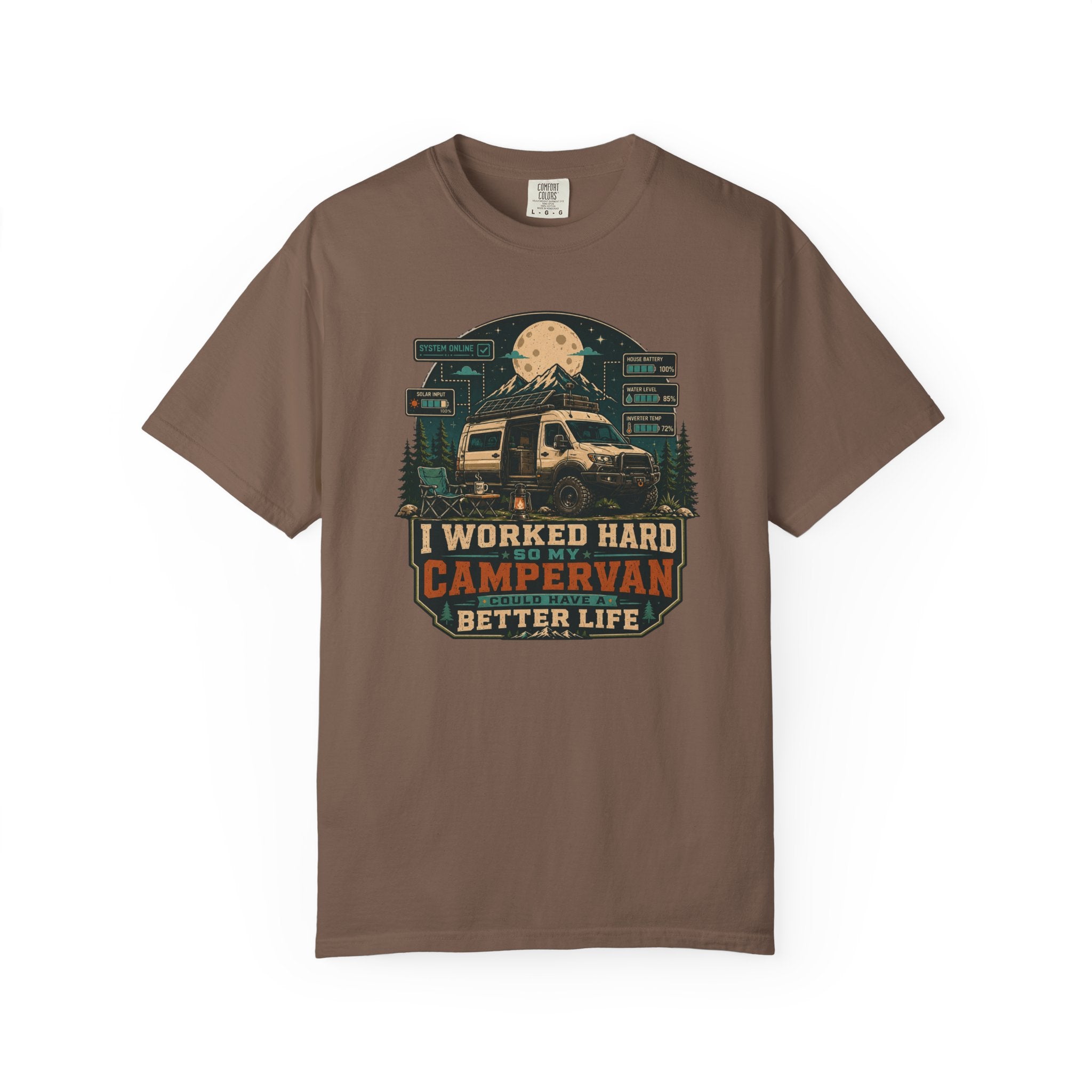 I work hard so my campervan can have a better life - T-Shirt