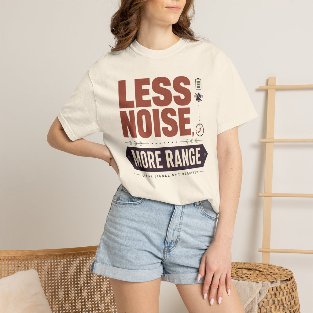 Less Noise More Range - T-Shirt